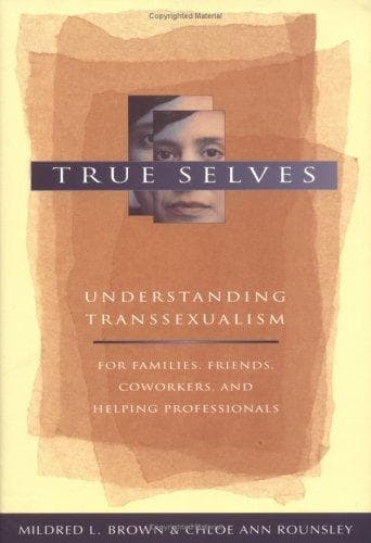 Cover of True selves by Mildred L. Brown