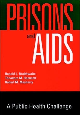 Cover of Prisons and AIDS by Ronald L. Braithwaite