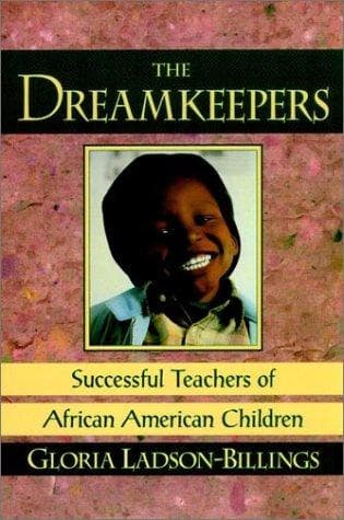 Cover of The dreamkeepers by Gloria Ladson-Billings