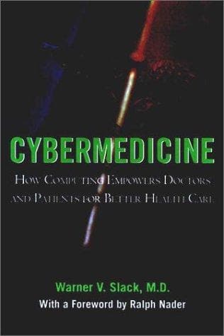 Cover of Cybermedicine by Warner V. Slack