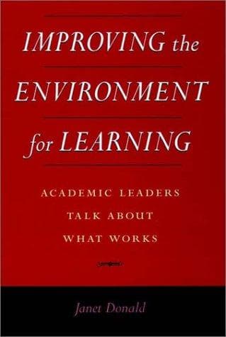 Cover of Improving the environment for learning by Janet Gail Donald