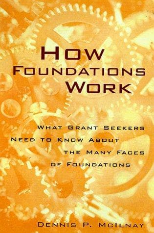 Cover of How foundations work by Dennis P. McIlnay