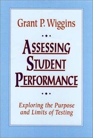 Cover of Assessing student performance by Grant P. Wiggins