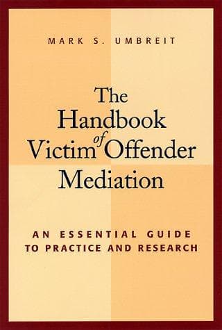 Cover of The Handbook of Victim Offender Mediation by Mark S. Umbreit