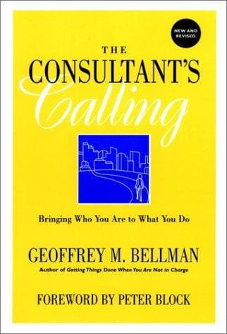 Cover of The consultant's calling by Geoffrey M. Bellman