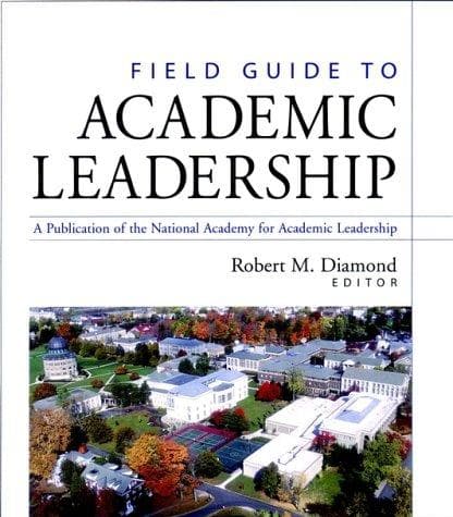 Cover of Field Guide to Academic Leadership by Robert M. Diamond