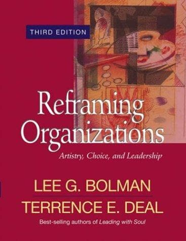 Cover of Reframing Organizations by Lee G. Bolman