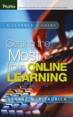 Cover of Getting the Most from Online Learning by George M. Piskurich