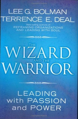 Cover of The wizard and the warrior by Lee G. Bolman
