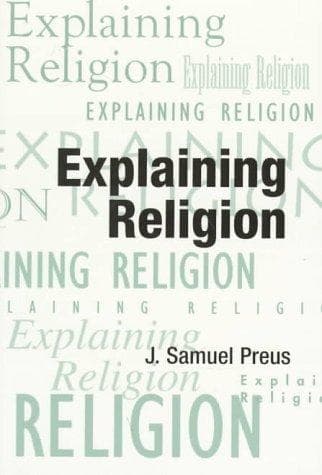 Cover of Explaining religion by James S. Preus