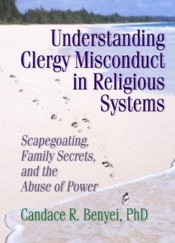 Cover of Understanding clergy misconduct in religious systems by Candace Reed Benyei