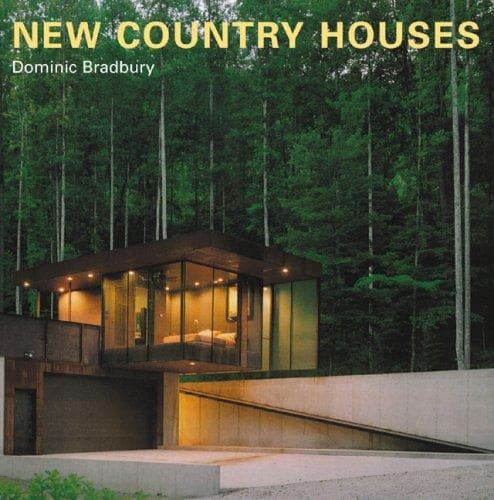 Cover of New Country Houses by Dominic Bradbury