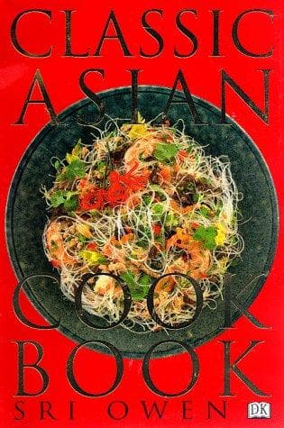 Cover of The classic Asian cookbook by Sri Owen