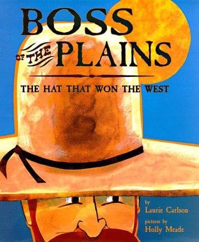 Cover of Boss of the plains by Laurie M. Carlson