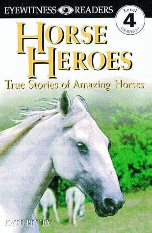 Cover of Horse heroes by Kate Petty