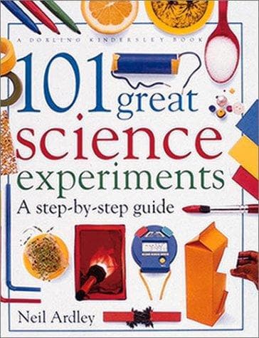 Cover of 101 great science experiments by Neil Ardley