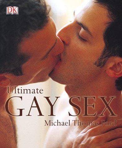Cover of Ultimate gay sex by Michael Thomas Ford