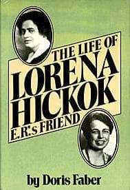 Cover of The Life of Lorena Hickok by Doris Faber
