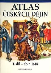 Cover of Atlas Českých dĕjin by Eva Semotanová