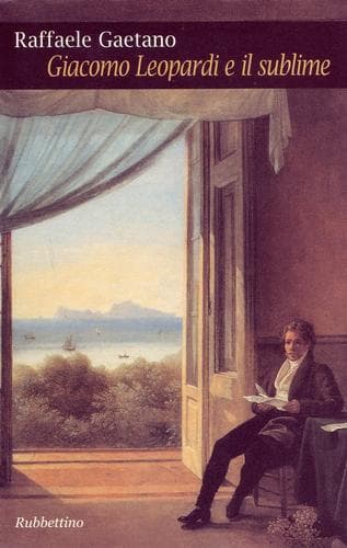 Cover of Giacomo Leopardi e il sublime by Raffaele Gaetano