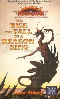 Cover of The Rise and Fall of a Dragon King by Lynn Abbey