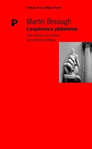 Cover of L' expérience plébéienne by Martin Breaugh