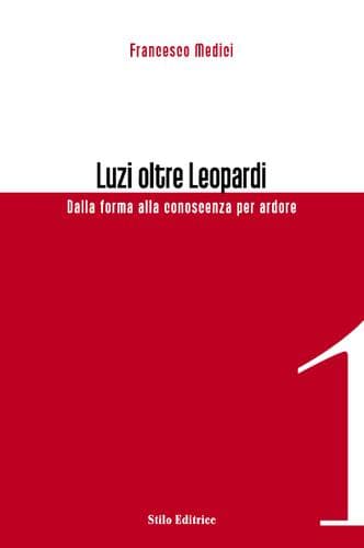 Cover of Luzi oltre Leopardi by Francesco Medici