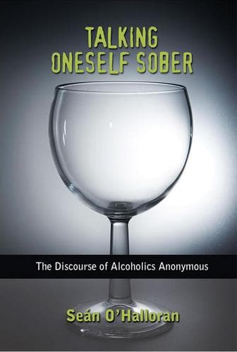 Cover of Talking oneself sober by Sean O'Halloran