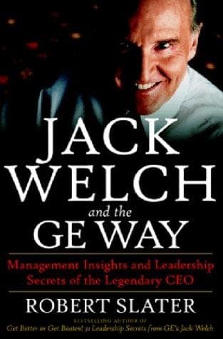Cover of Jack Welch and the GE Way by Robert Slater