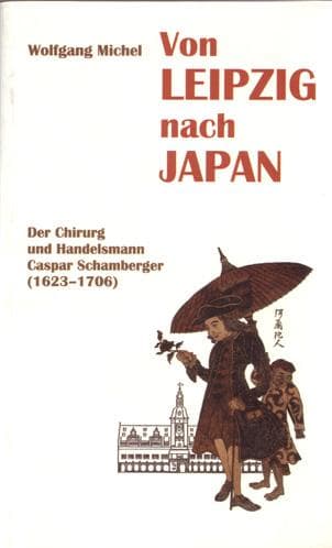 Cover of Von Leipzig nach Japan by Wolfgang Michel