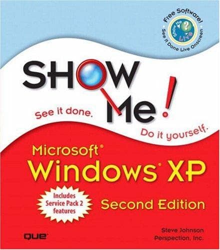 Cover of Show me Microsoft Windows XP by Steve Johnson