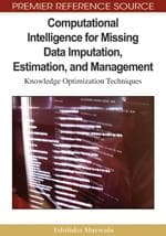 Cover of Computational intelligence for missing data imputation, estimation and management by Tshilidzi Marwala