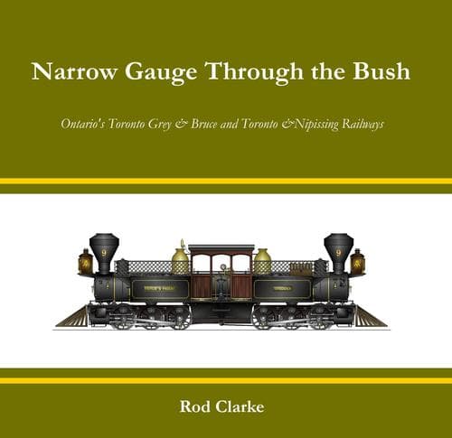 Cover of Narrow gauge through the bush by Rod Clarke