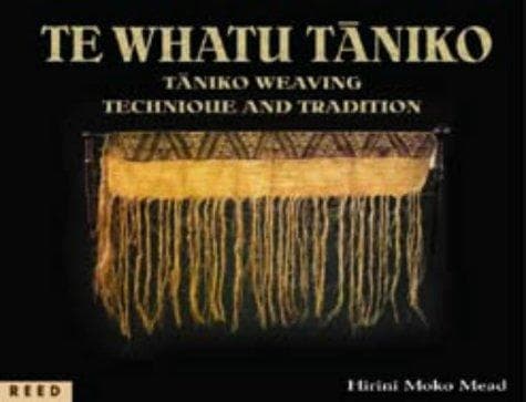 Cover of Te whatu tāniko = by Sidney M. Mead