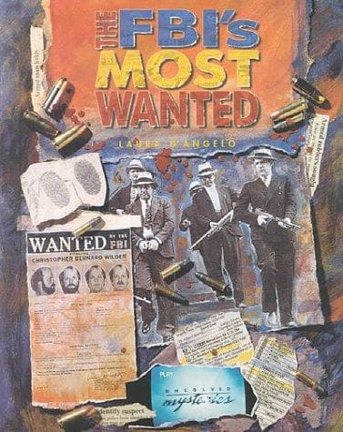Cover of The FBI's most wanted by Laura D'Angelo