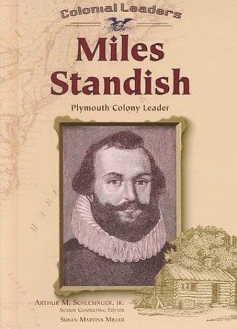 Cover of Miles Standish by Susan Martins Miller