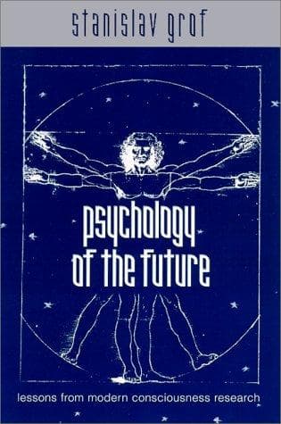 Cover of Psychology of the Future by Stanislav Grof