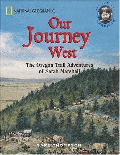 Cover of Our Journey West by Gare Thompson