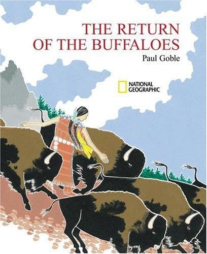 Cover of Return of the Buffaloes by Paul Goble