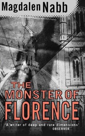 Cover of The Monster of Florence by Magdalen Nabb