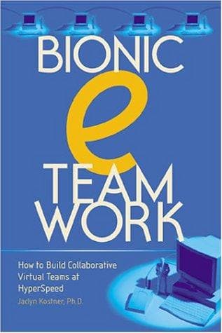 Cover of Bionic eTeamwork by Jaclyn Kostner