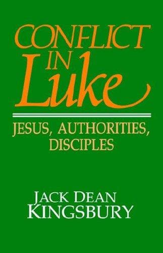 Cover of Conflict in Luke by Jack Dean Kingsbury