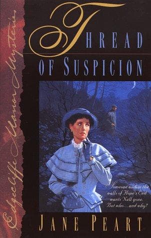 Cover of Thread of suspicion by Jane Peart