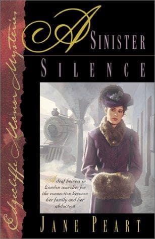 Cover of A sinister silence by Jane Peart