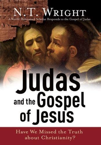 Cover of Judas and the Gospel of Jesus by N. T. Wright