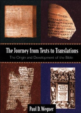 Cover of The journey from texts to translations by Paul D. Wegner