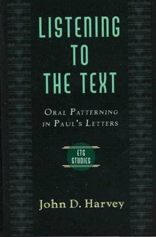 Cover of Listening to the text by Harvey, John D