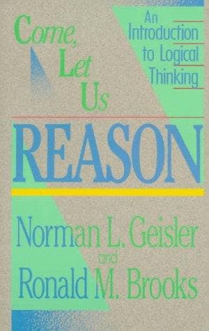 Cover of Come, let us reason by Norman L. Geisler