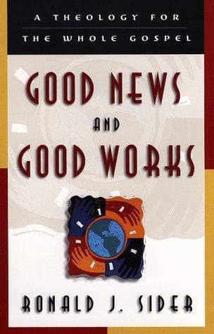 Cover of Good news and good works by Ronald J. Sider