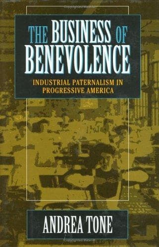 Cover of The business of benevolence by Andrea Tone
